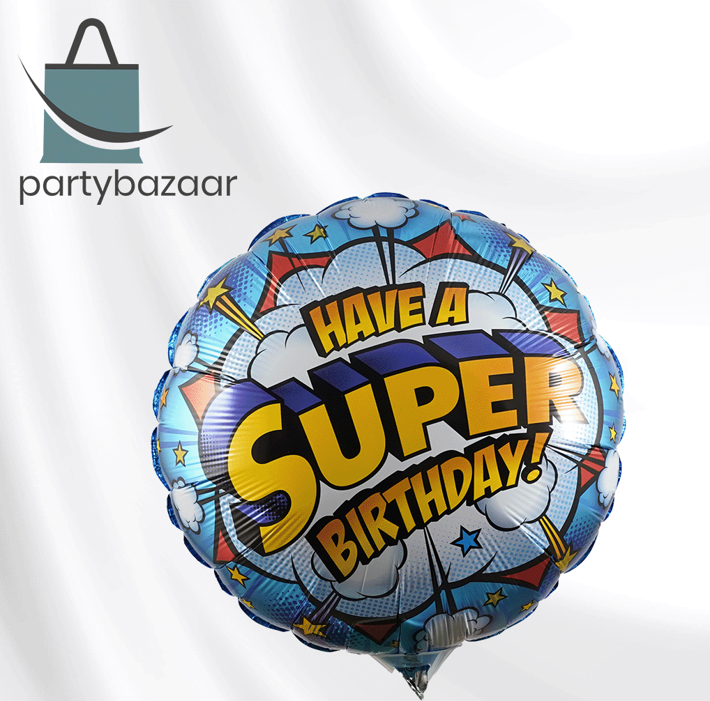 Have A Super Birthday Round Balloon