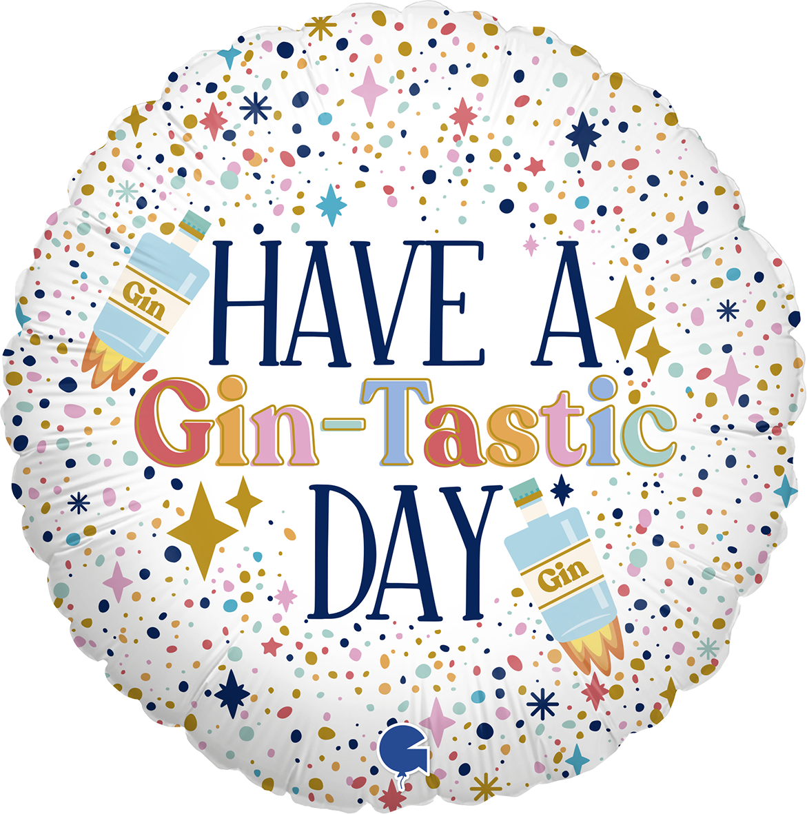 Have A Gin-Tastic Day Round Balloon 
